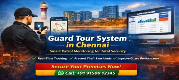 Guard Tour System Chennai with security guard scanning RFID checkpoint and real-time patrol monitoring dashboard